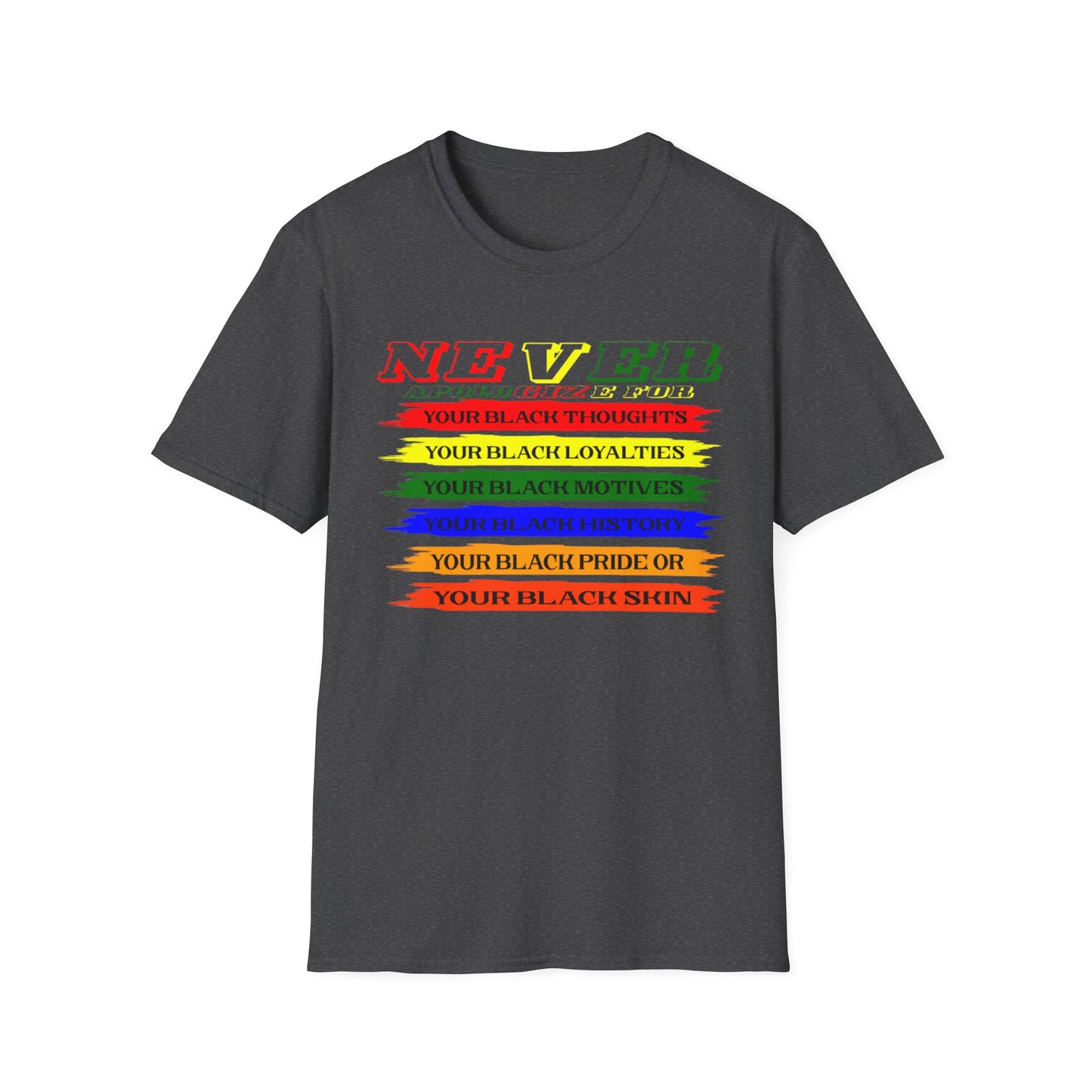 NEVER Softstyle T-Shirt