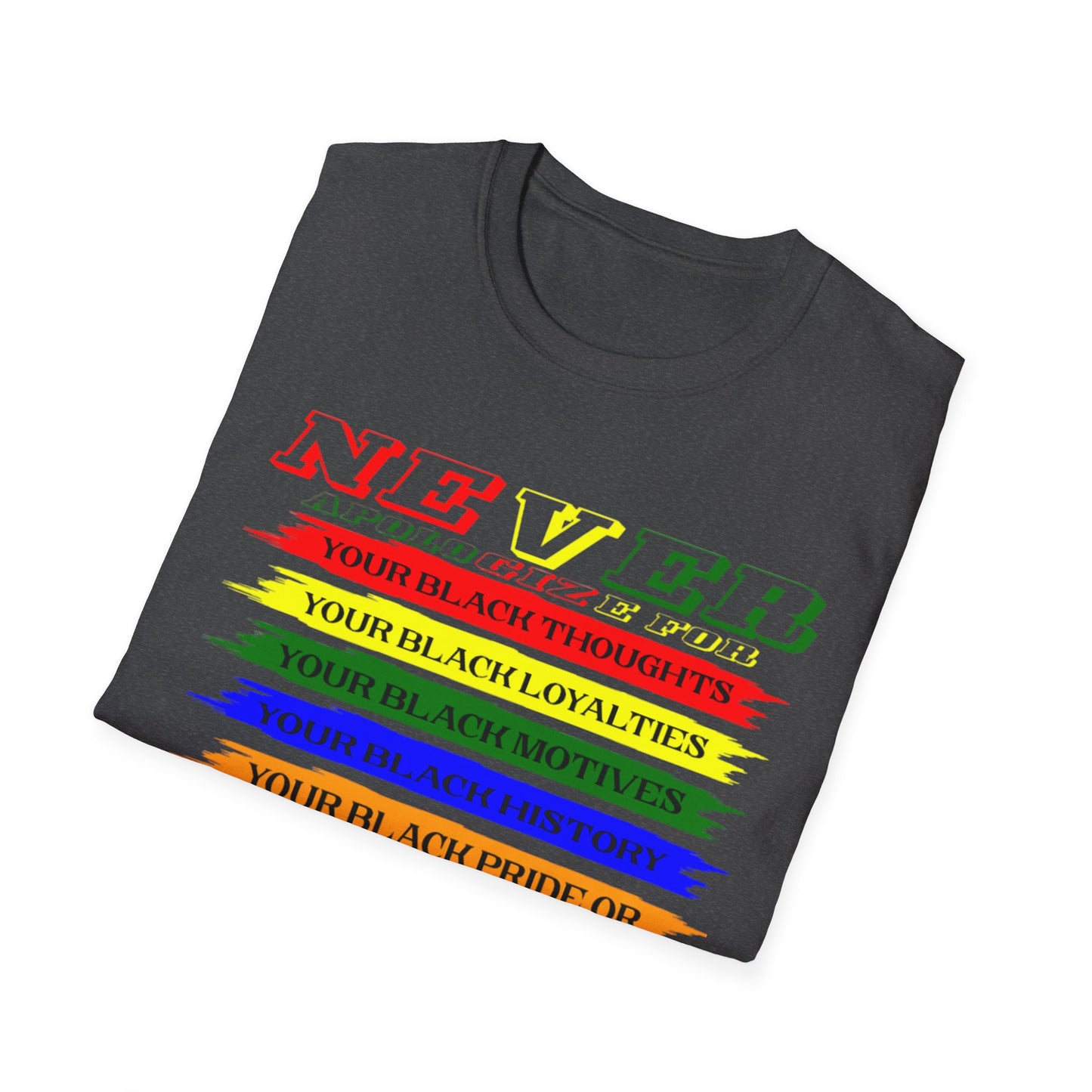 NEVER Softstyle T-Shirt