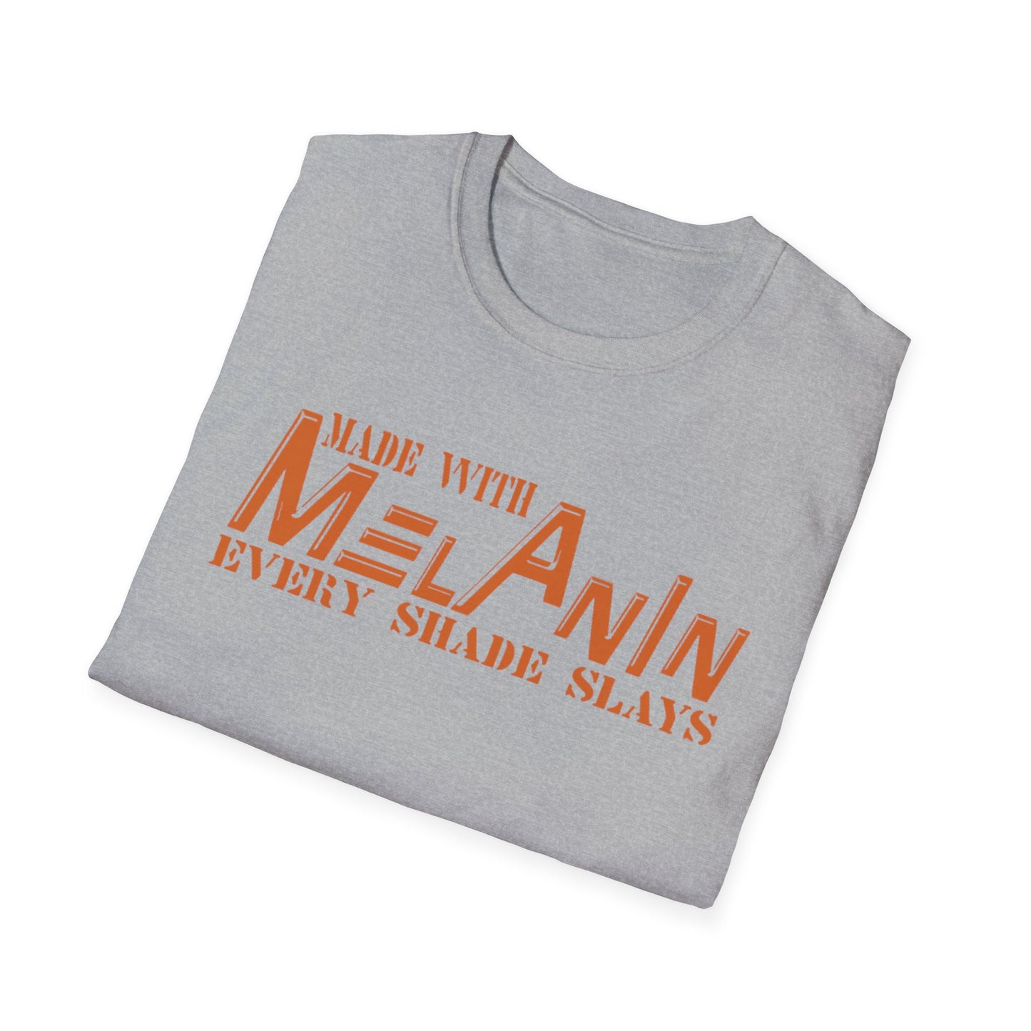 MADE WITH MELANIN EVERY SHADE SLAYS T-Shirt