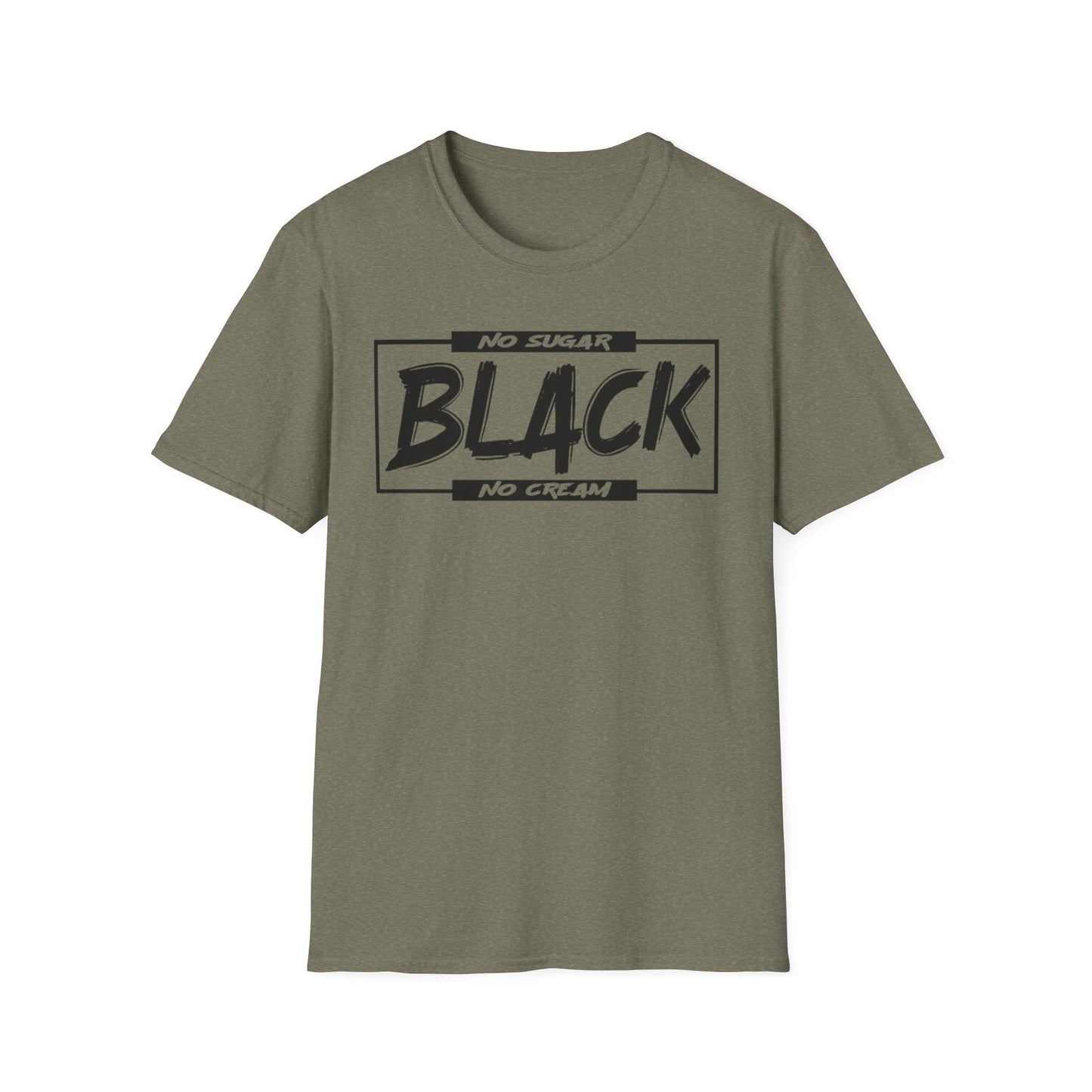 BLACK NO SUGAR NO CREAM T-Shirt