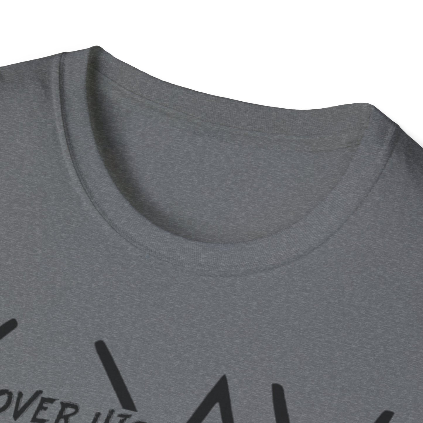 GOD OVER HIGHS AND LOWS T-Shirt