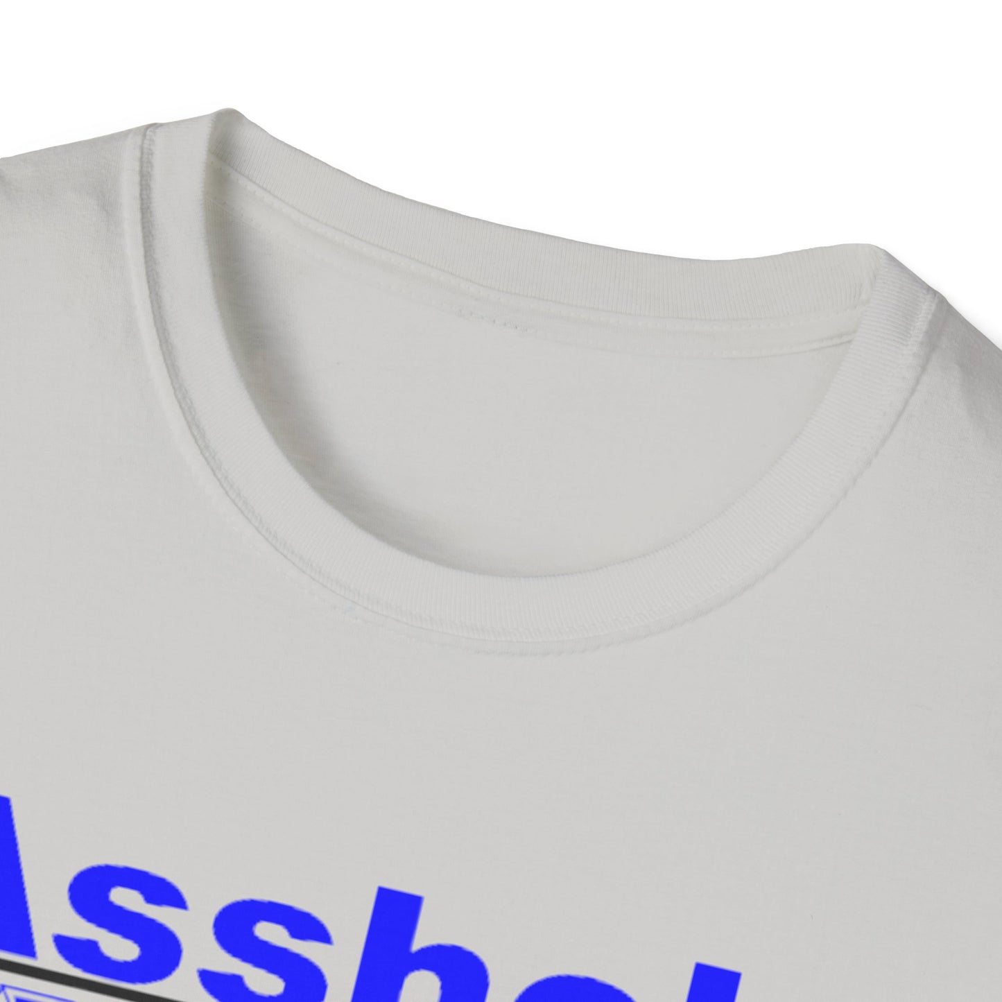 ASSHOLE EDITION T-Shirt