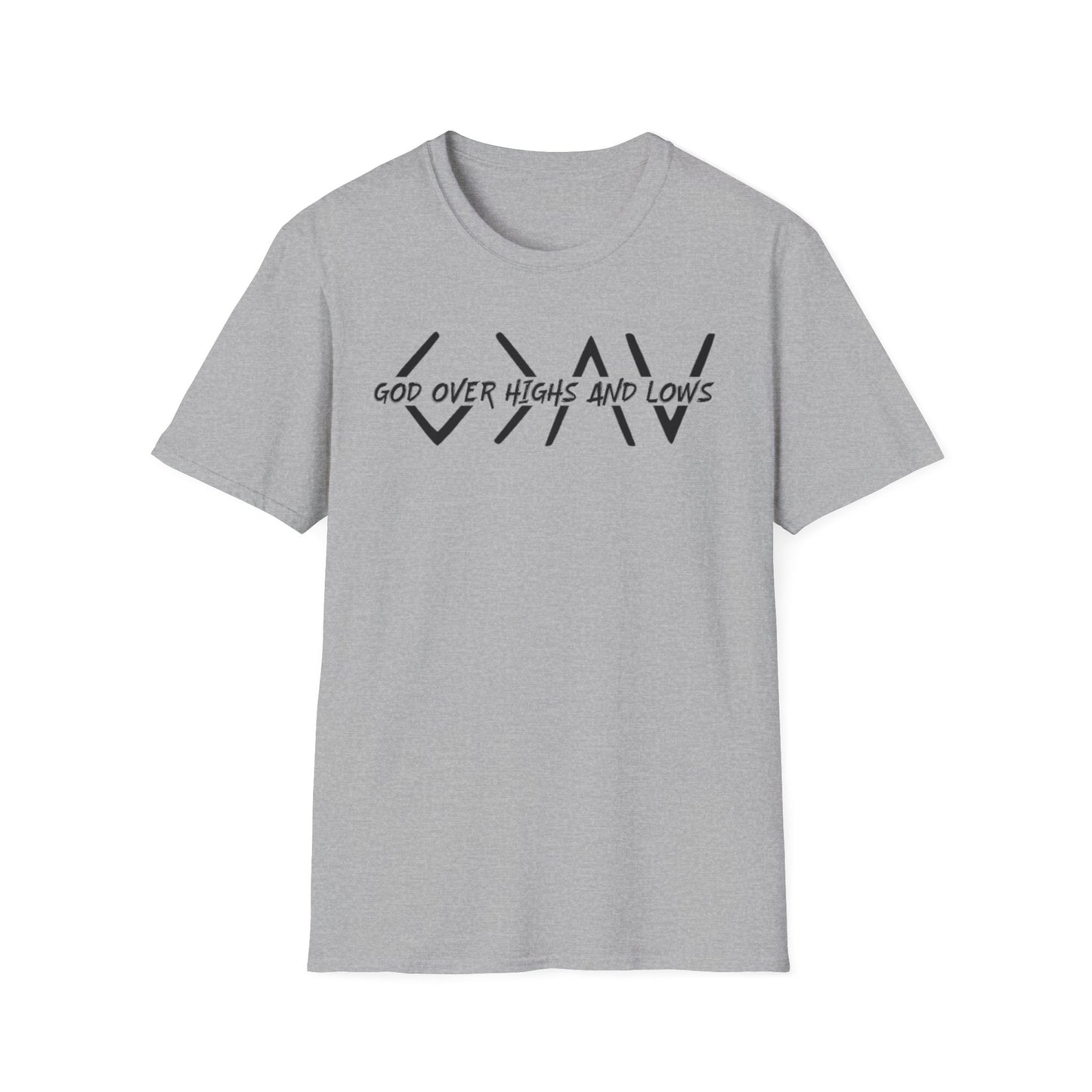 GOD OVER HIGHS AND LOWS T-Shirt