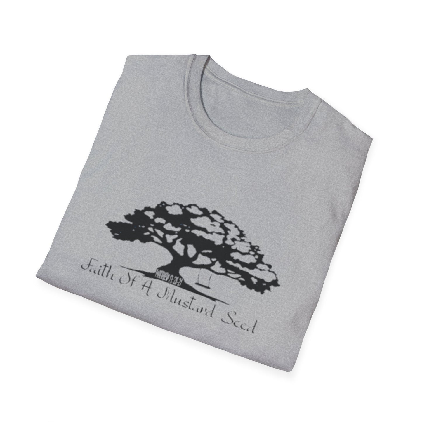 FAITH OF A MUSTARD SEED T-Shirt