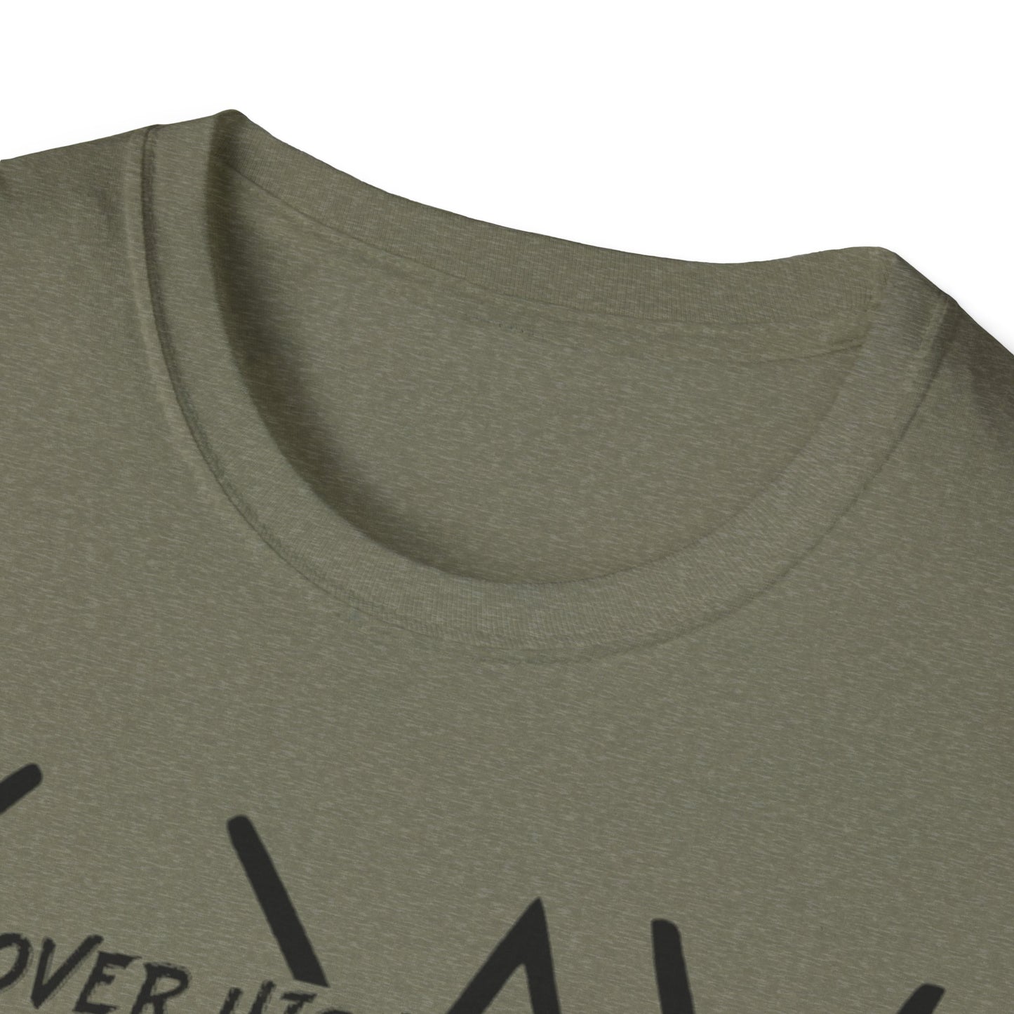GOD OVER HIGHS AND LOWS T-Shirt