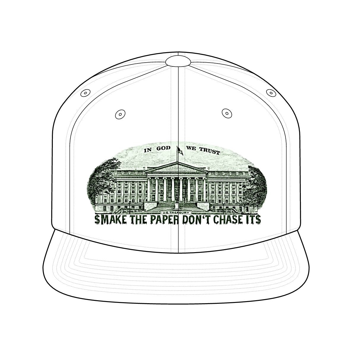 $MAKE THE PAPER DON'T CHASE IT$ Snapback Hat