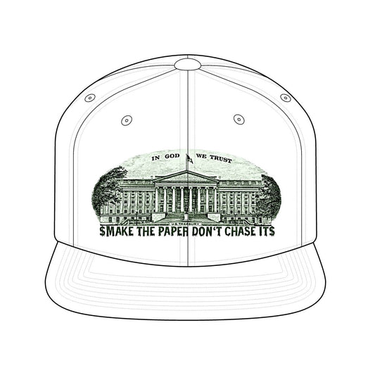 $MAKE THE PAPER DON'T CHASE IT$ Snapback Hat
