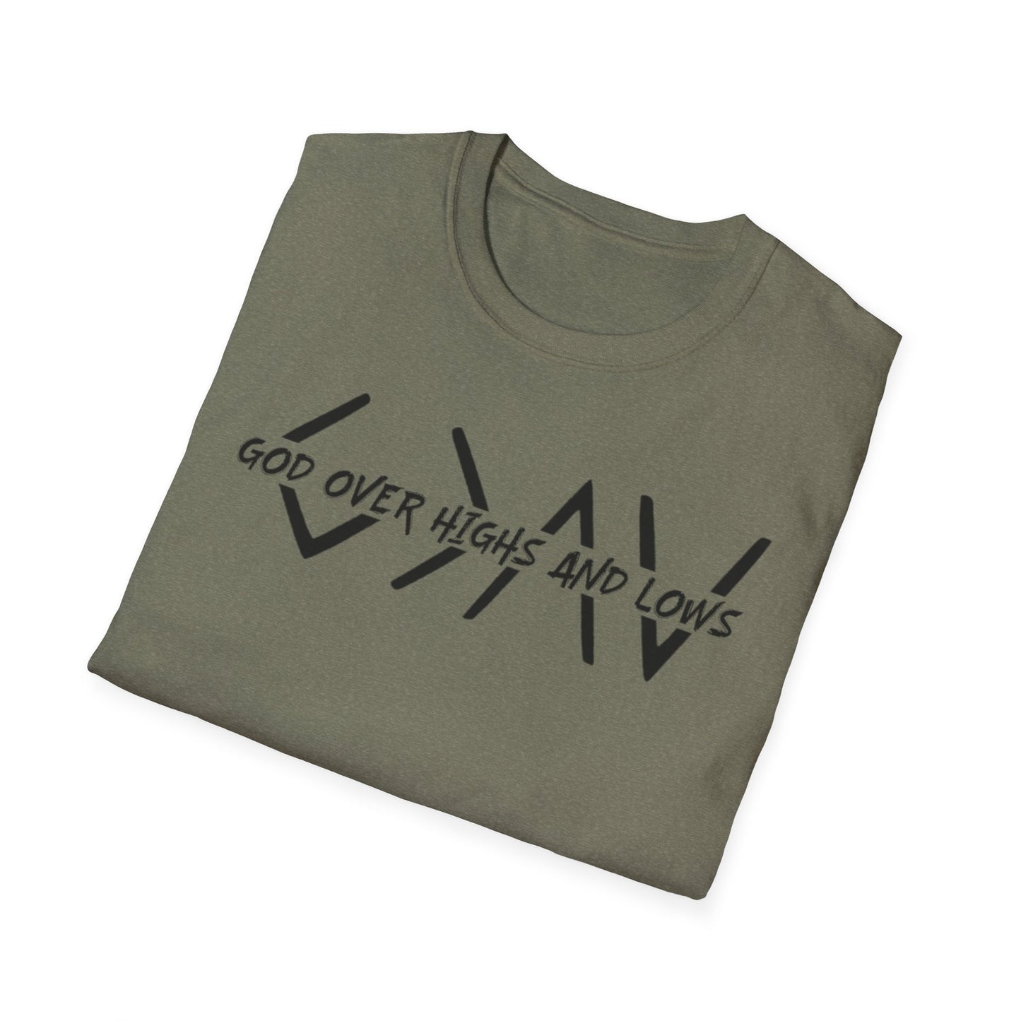 GOD OVER HIGHS AND LOWS T-Shirt