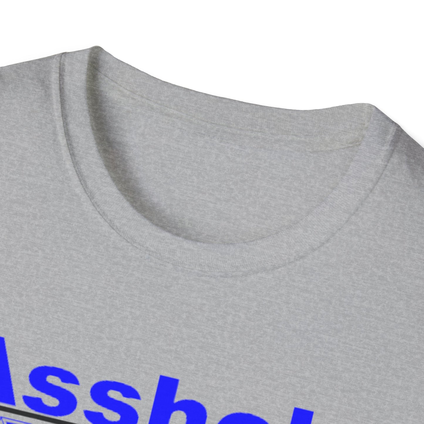 ASSHOLE EDITION T-Shirt