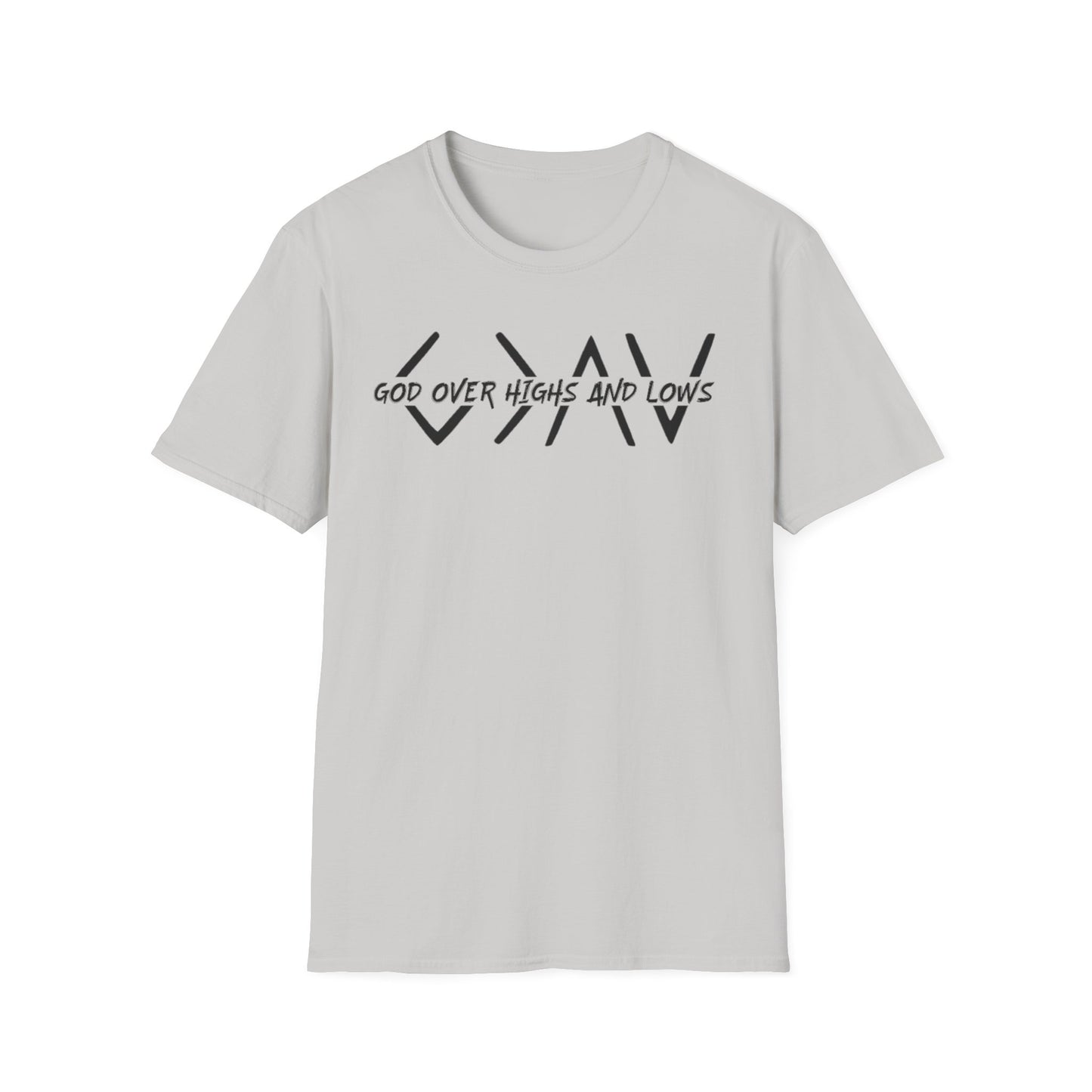 GOD OVER HIGHS AND LOWS T-Shirt