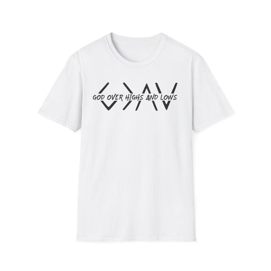 GOD OVER HIGHS AND LOWS T-Shirt