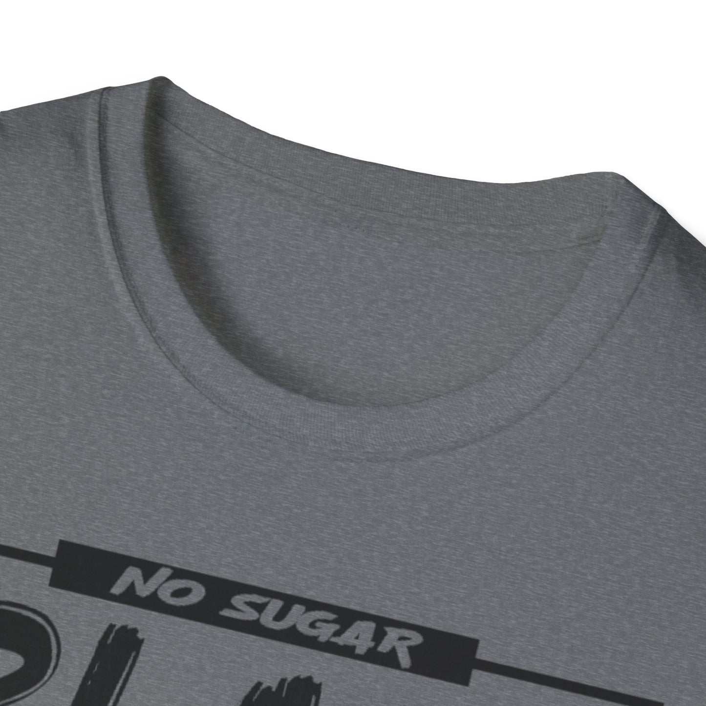 BLACK NO SUGAR NO CREAM T-Shirt